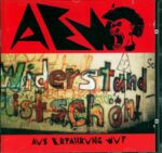 AEW - Aus Erfahrung Wut-Widerstand Ist Schön-CD-01