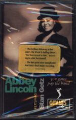 Abbey Lincoln-You Gotta Pay The Band-Tape-01