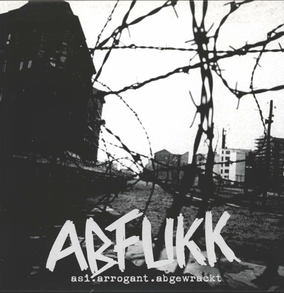Abfukk-Asi.Arrogant.Abgewrackt-LP (Vinyl)-01
