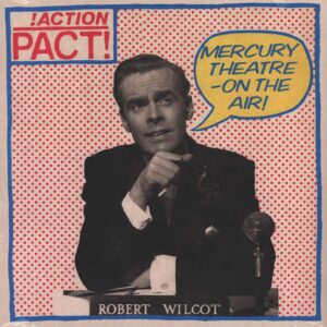 Action Pact-Mercury Theatre - On The Air!-LP (Vinyl)-01