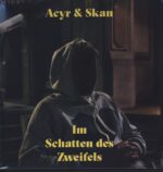 Acyt & Skan-Im Schatten des Zweifels-LP (Vinyl)-01