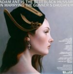 Adam Ant-Adam Ant Is The Blueblack Hussar In Marrying The Gunner's Daughter-LP (Vinyl)-02