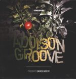 Addison Groove-James Grieve-12" Maxi Single (Vinyl)-01