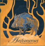 Aephanemer-A Dream of Wilderness-LP (Vinyl)-01