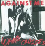 Against Me-White Crosses-LP (Vinyl)-01