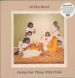 Al-Dos Band-Doing Our Thing With Pride-LP (Vinyl)-01