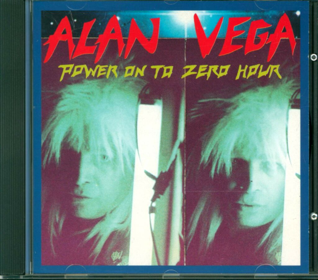 Alan Vega-Power On To Zero Hour-CD-01