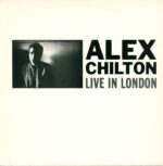 Alex Chilton-Live In London-LP (Vinyl)-01