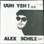 Alex Schilz-Uuh Yeh!-7" Single (Vinyl)-01