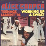 Alice Cooper-Teenage Lament '74 / Working Up A Sweat-7" Single (Vinyl)-02
