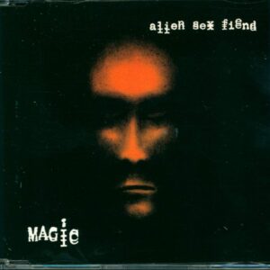 Alien Sex Fiend-Magic-CD Single-01