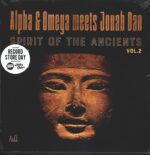 Alpha & Omega Meets Jonah Dan-Spirit Of The Ancients Vol. 2-LP (Vinyl)-01