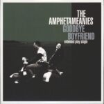 Amphetameanies-Goodbye Boyfriend EP-7" Single (Vinyl)-01