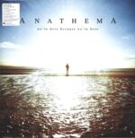 Anathema-We're Here Because We're Here-LP (Vinyl)-01