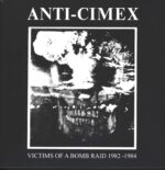 Anti-Cimex-Victims Of A Bomb Raid 1982-1984-LP (Vinyl)-01