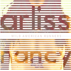 Arliss Nancy-Wild American Runners-LP (Vinyl)-01