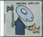 Armchair Martian-Monsters Always Scream-CD-01