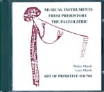 Art Of Primitive Sound-Musical Instruments From Prehistory - The Paleolithic-CD-01