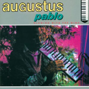 Augustus Pablo-Blowing With The Wind-LP (Vinyl)-01