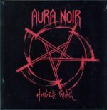 Aura Noir-Hades Rise-LP (Vinyl)-01