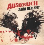 Ausbruch-Zahn Der Zeit-LP (Vinyl)-01