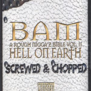 BAM-A Rough Nigga'z Bible Vol. II Hell On Earth - Screwed & Chopped-Tape-01