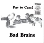 Bad Brains-Pay To Cum!-7" Single (Vinyl)-01