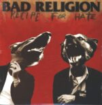 Bad Religion-Recipe For Hate-LP (Vinyl)-01
