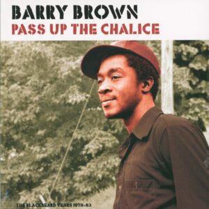 Barry Brown-Pass Up The Chalice-LP (Vinyl)-01