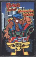 Bass Daddy-Boomin' Bass-Tape-01