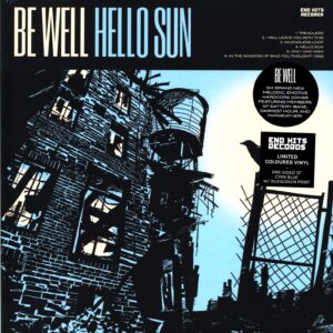 Be Well-Hello Sun-12" Maxi Single (Vinyl)-01