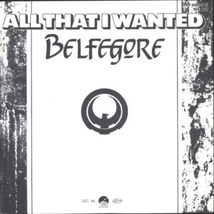 Belfegore-All That I Wanted-7" Single (Vinyl)-01