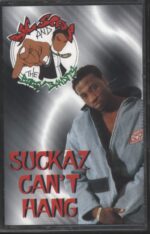 Big Scoob-Suckaz Can't Hang-Tape-01