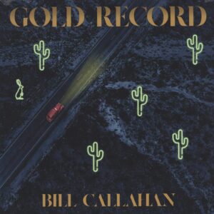 Bill Callahan-Gold Record-LP (Vinyl)-01