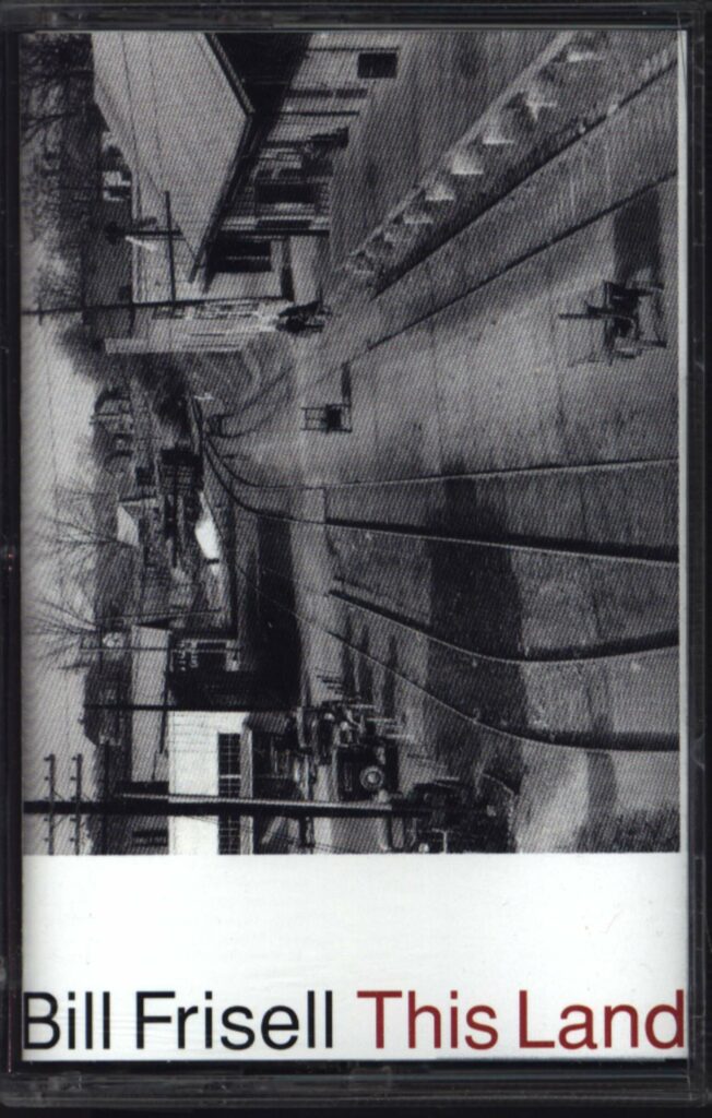 Bill Frisell-This Land-Tape-01