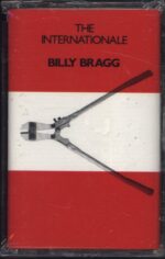 Billy Bragg-The Internationale-Tape-01