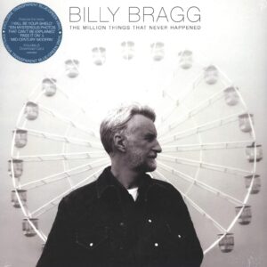 Billy Bragg-The Million Things That Never Happened-LP (Vinyl)-01