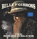 Billy Gibbons-The Big Bad Blues-LP (Vinyl)-01