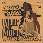 Black Coffee-Keep On Movin'-7" Single (Vinyl)-02
