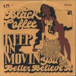 Black Coffee-Keep On Movin'-7" Single (Vinyl)-01