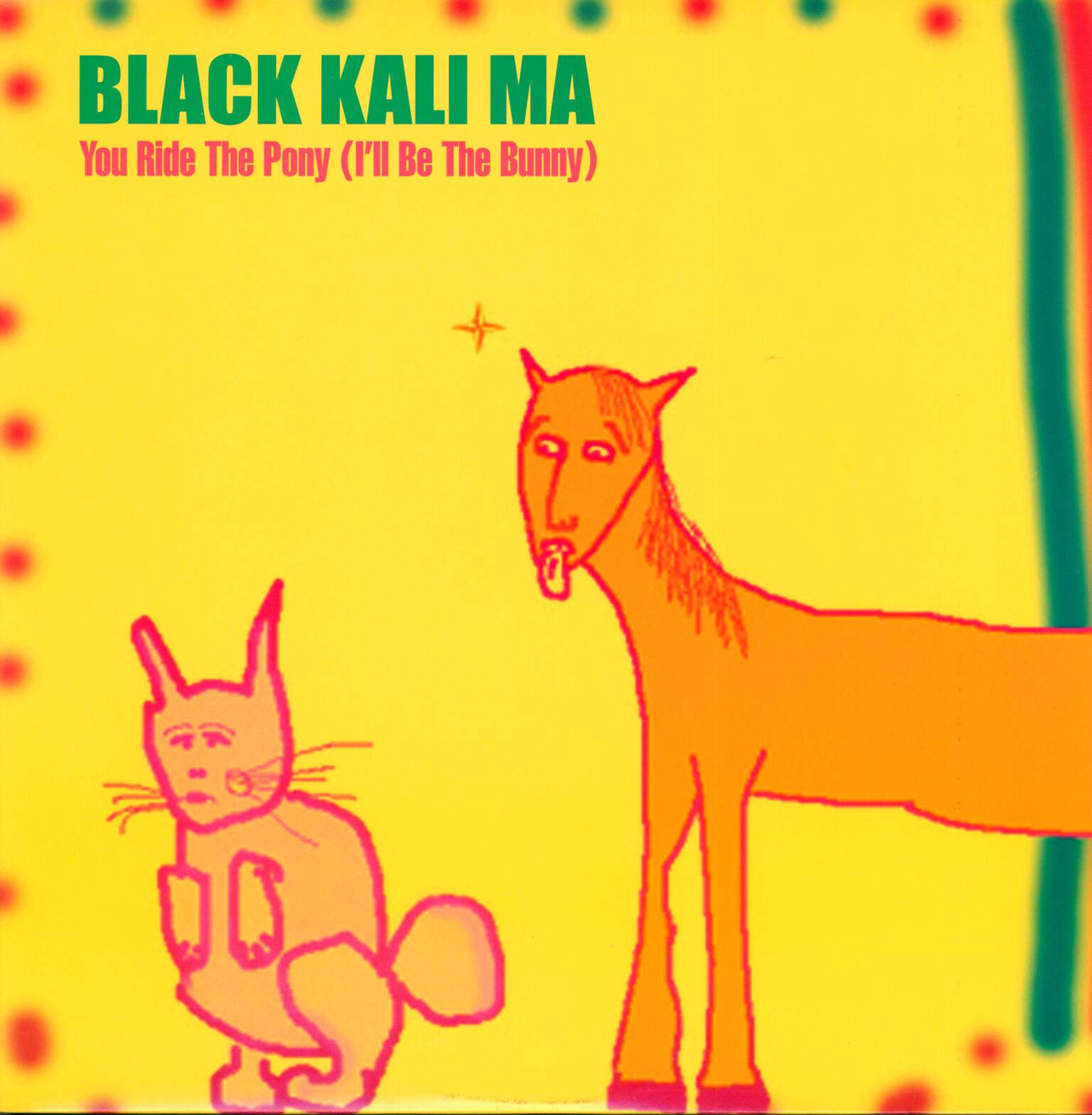 Black-Kali-Ma-You-Ride-The-Pony-Ill-Be-The-Bunny-LP-Vinyl Black Kali Ma-You Ride The Pony (I'll Be The Bunny)-LP (Vinyl)-01