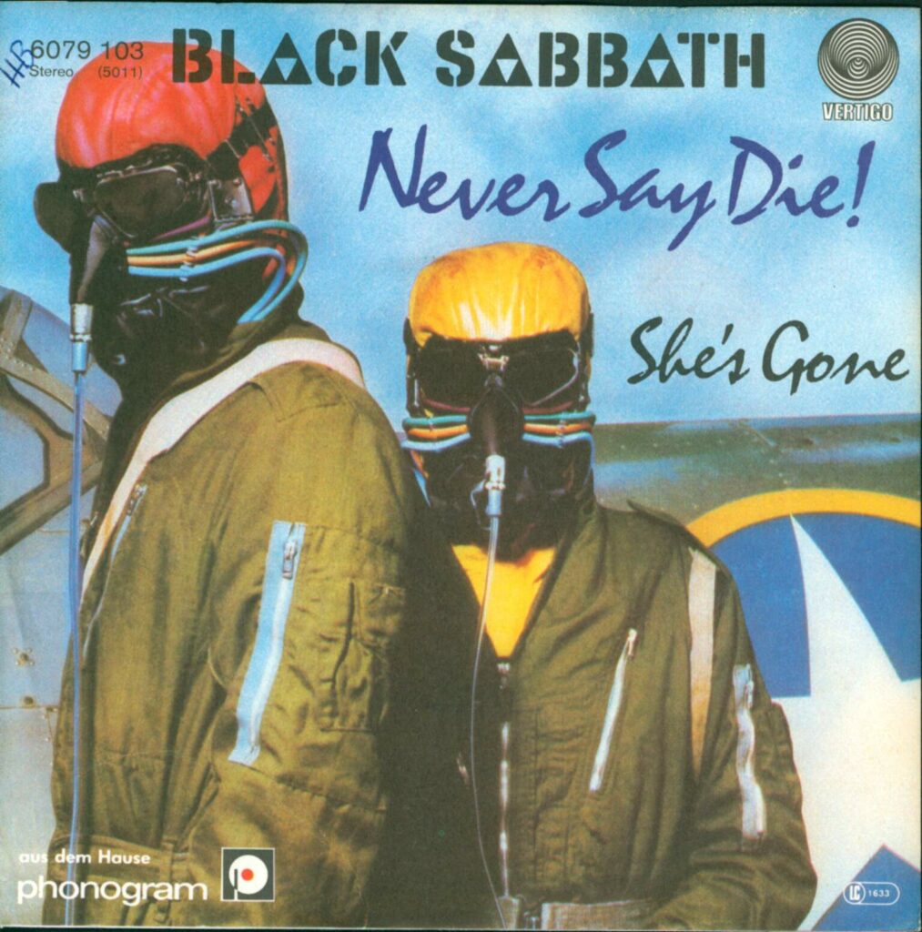 Black Sabbath-Never Say Die! / She's Gone-7" Single (Vinyl)-01