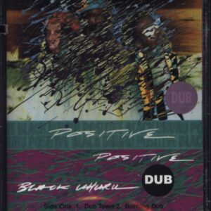 Black Uhuru-Positive Dub-Tape-01