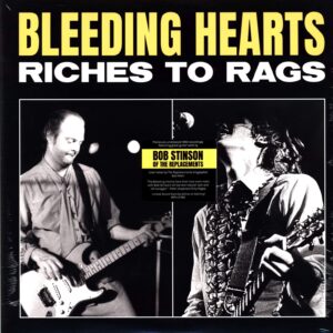 Bleeding Hearts-Riches to Rags-LP (Vinyl)-01