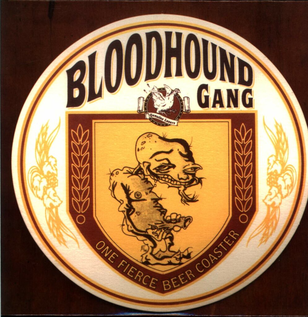 Bloodhound Gang-One Fierce Beer Coaster-LP (Vinyl)-01