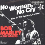 Bob Marley & The Wailers-No Woman