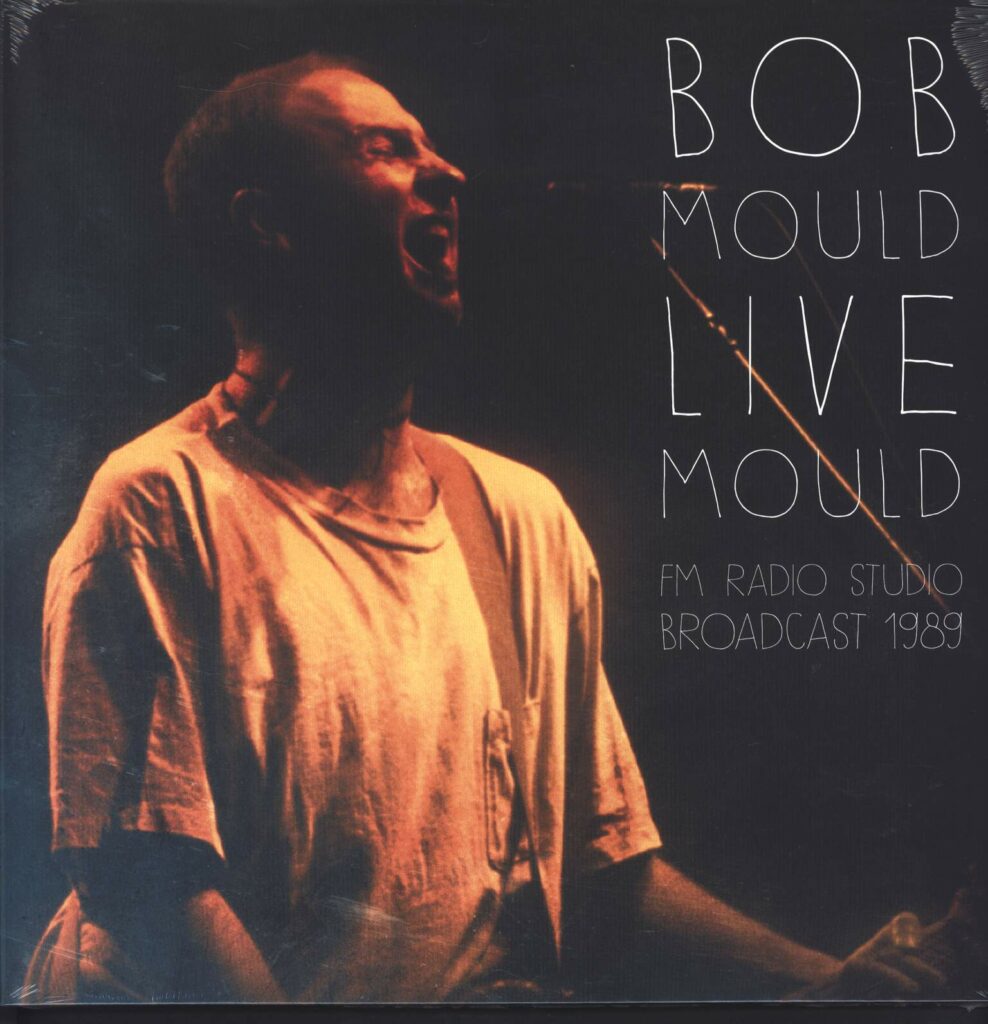 Bob Mould-Live Mould - FM Radio Studio Broadcast 1989-LP (Vinyl)-01