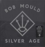 Bob Mould-Silver Age-LP (Vinyl)-01