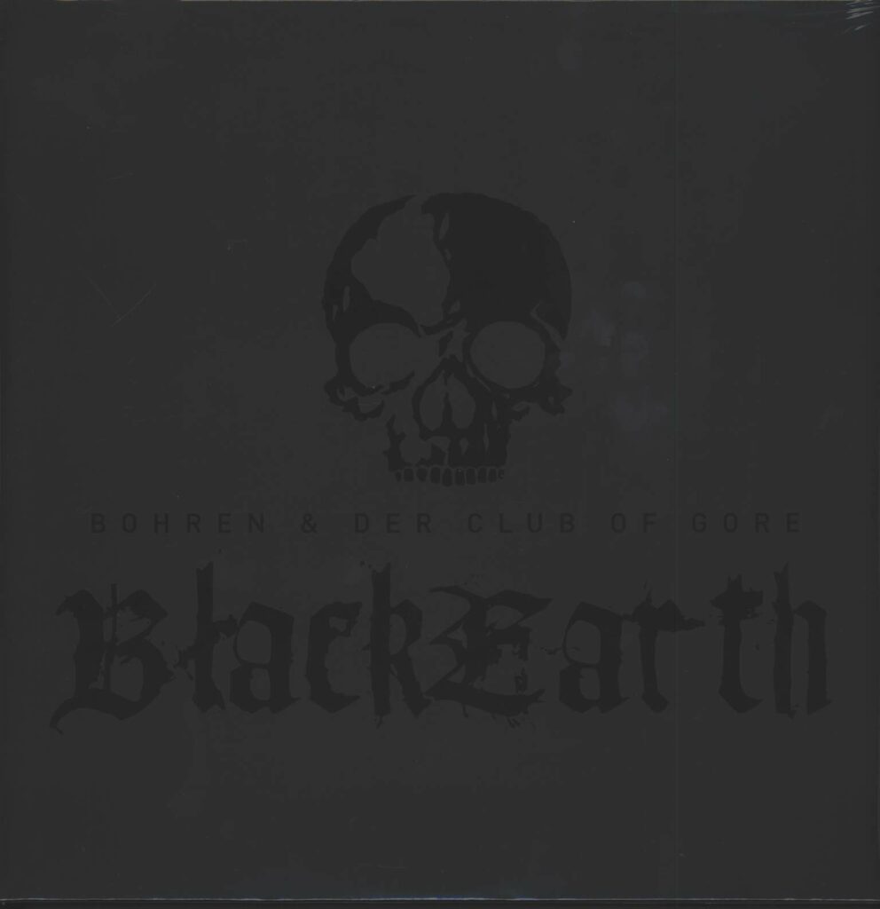 Bohren & Der Club Of Gore-Black Earth-LP (Vinyl)-01