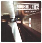 Bombshell Rocks-Cityrats & Alleycats-LP (Vinyl)-01